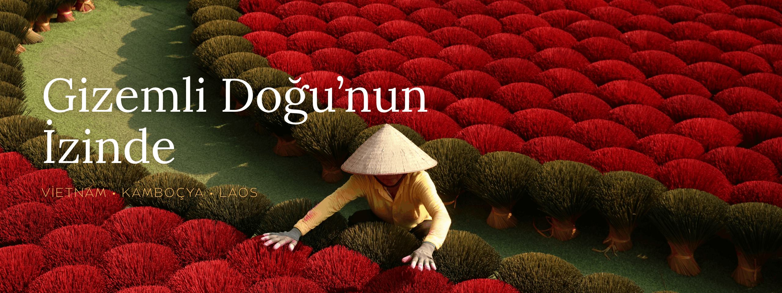 Vietnam Kamboçya Laos Turları